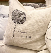 Load image into Gallery viewer, Dreams Are Free Pillow
