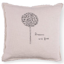 Load image into Gallery viewer, Dreams Are Free Pillow
